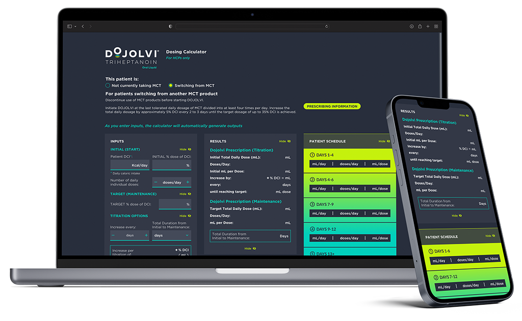 DOJOLVI® (triheptanoin) Dosing Calculator on a laptop and cellphone