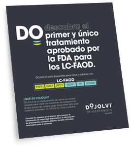 Folleto de DOJOLV(R)® (triheptanoin)