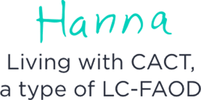 Signature of Hanna Living with CACT, a type of LC-FAOD