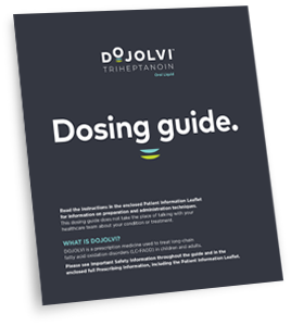DOJOLVI® (triheptanoin) Dosing Guide